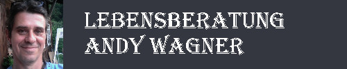Lebensberatung Andy Wagner